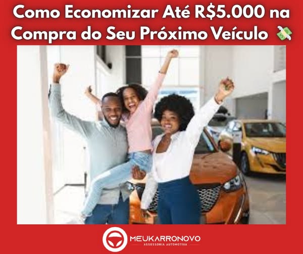 Como economizar na compra do seu veculo