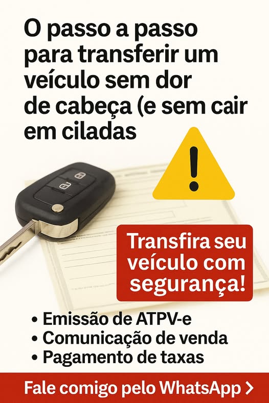 Como Transferir um Veculo Sem Dor de Cabea